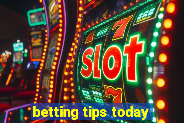 betting tips today